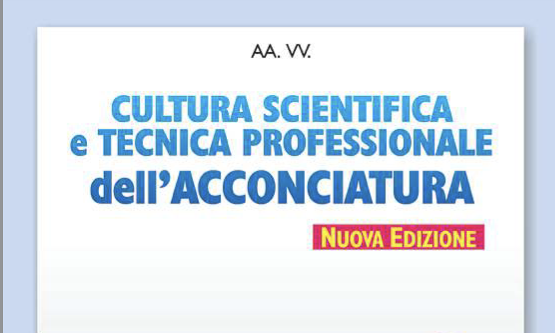 Cultura scientifica e tecnica professionale dell’acconciatura